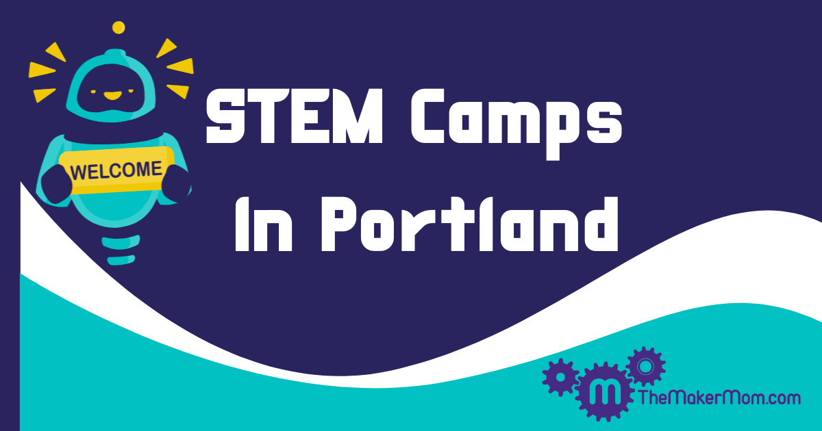 STEM Camps In Portland