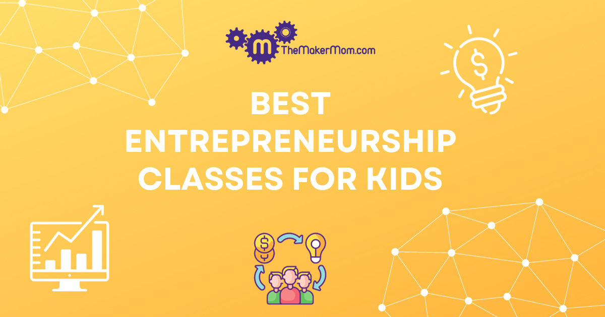 Entrepreneurship Classes For Kids