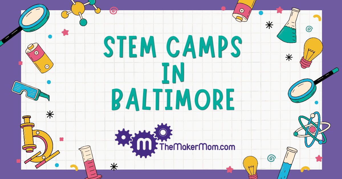 STEM Camps Baltimore