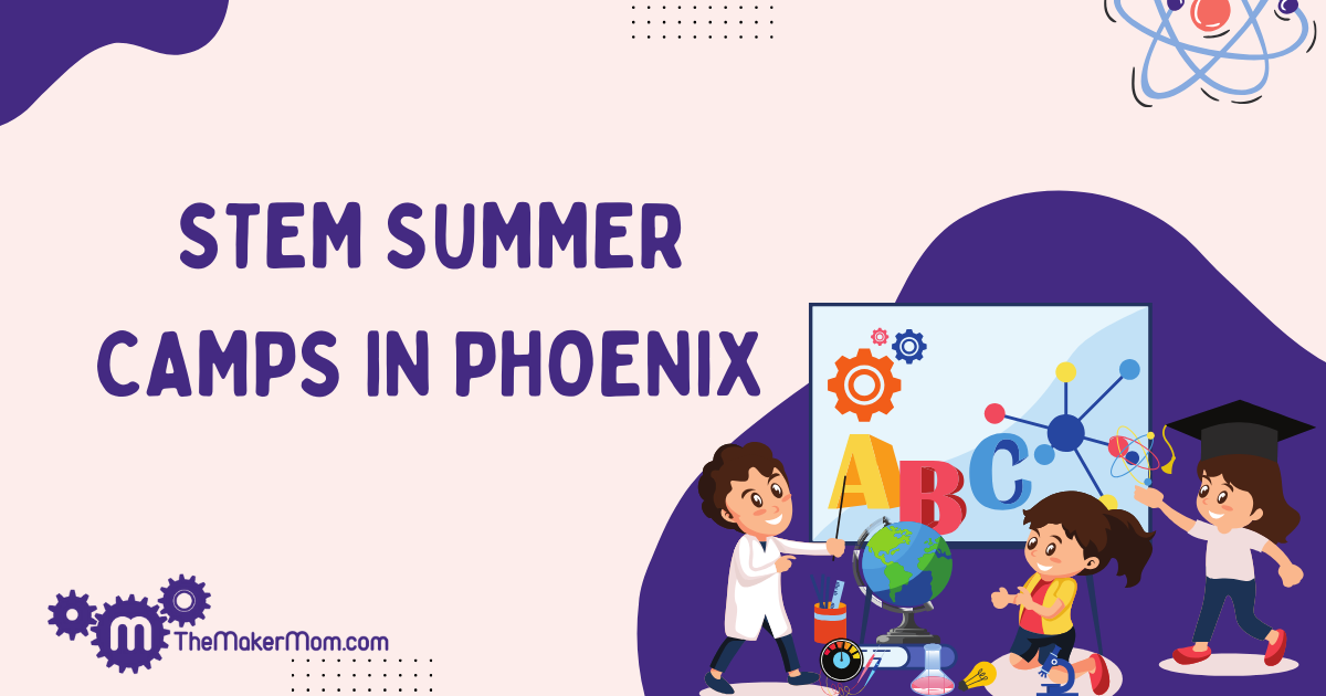 STEM Camps in Phoenix